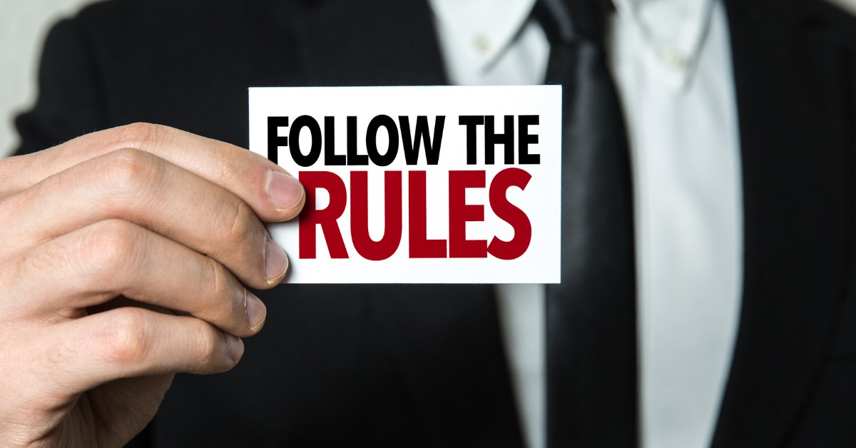 Follow the Rules